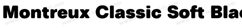 Montreux Classic Soft Black字体转换